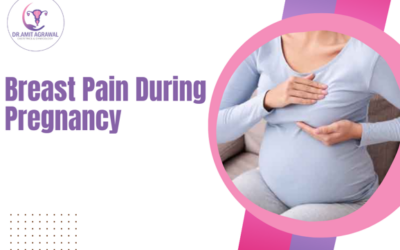 Breast Pain During Pregnancy